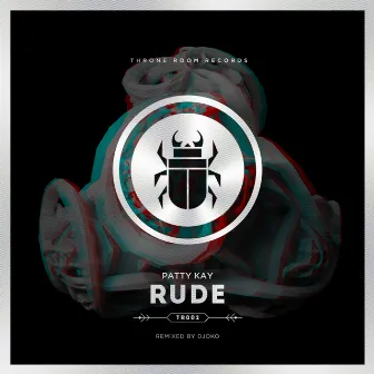 Rude by Patty Kay