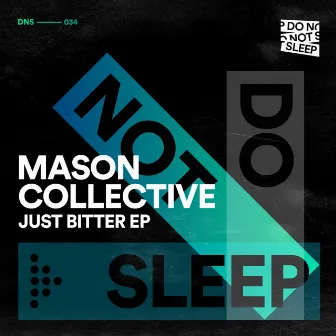 Just Bitter EP by Mason Collective