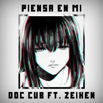 Piensa en Mi by Zeiken