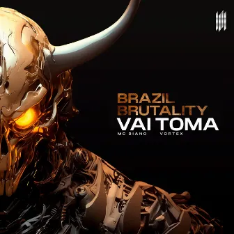 BRAZIL BRUTALITY VAI TOMA by MC Biano do Impéra