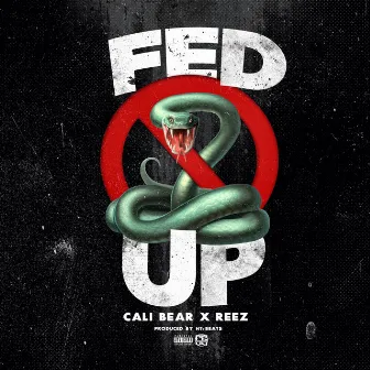 Fed Up by Cali Bear