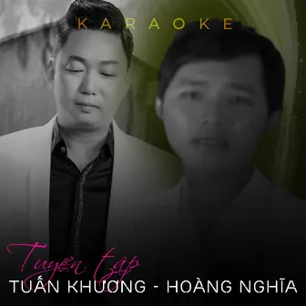 Tuyển tập Tuấn Khương & Hoàng Nghĩa (Instrumental) by Tuấn Khương