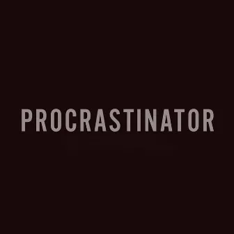 Procrastinator by Emma Alves