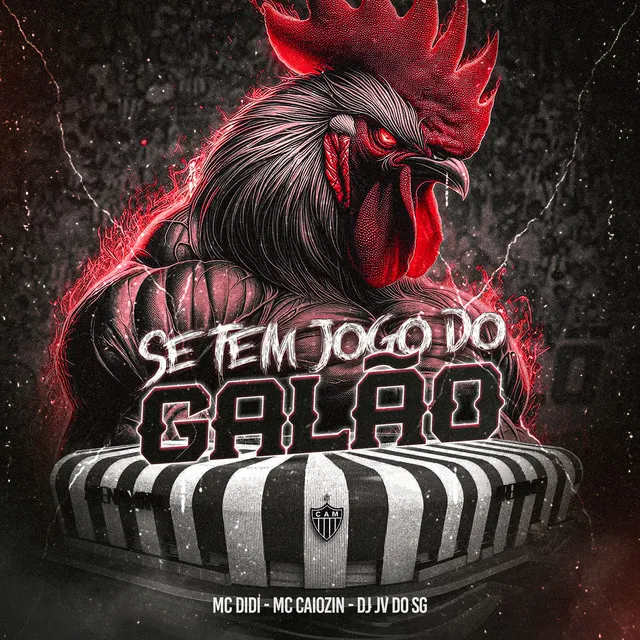 Se tem Jogo do Galão