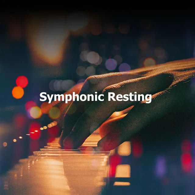 Symphonic Resting