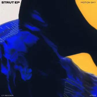 Strut EP by Motion Sky