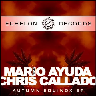 Autumn Equinox EP by Chris Callado