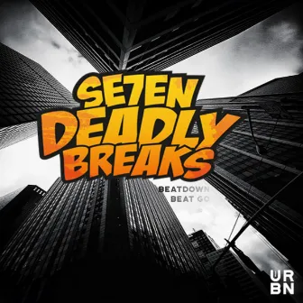 Beat by se7en Deadly Breaks