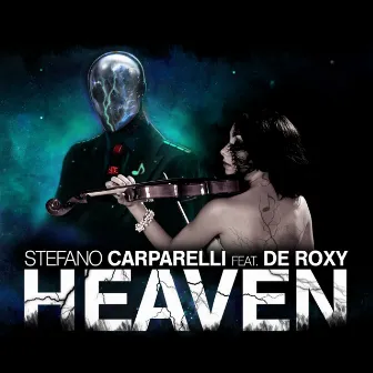 Heaven (feat. De Roxy) by Stefano Carparelli