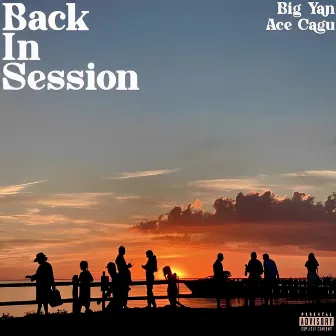 Back In Session by Big Yan