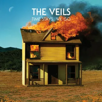 Time Stays, We Go by The Veils