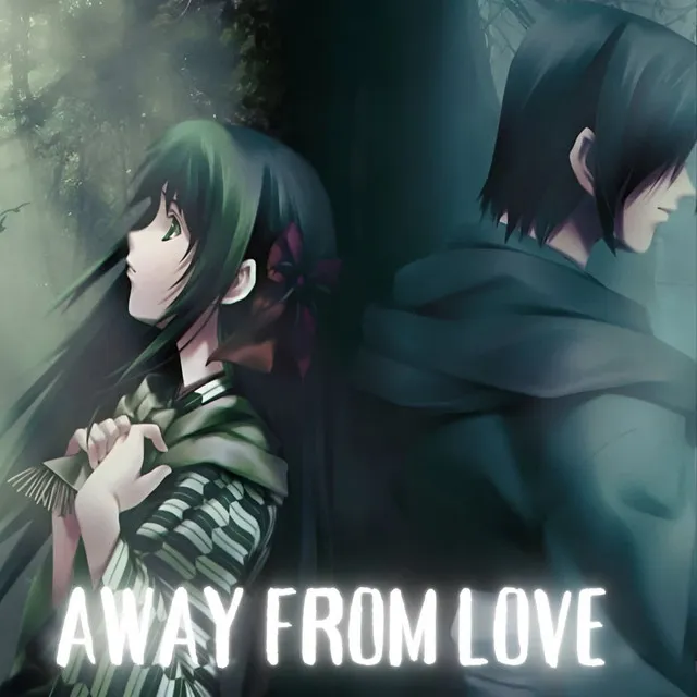 Away From Love