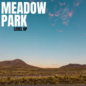 Level Up by Meadow Park