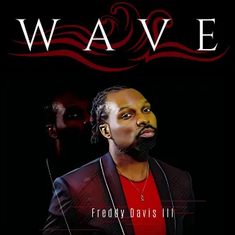 Wave by Freddy Davis III