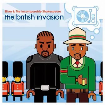 The British Invasion by The Incomparable Shakespeare