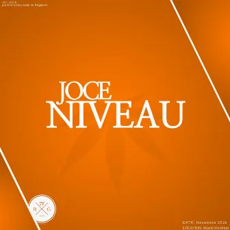 Niveau by JOCE