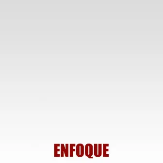 Enfoque by Aryez