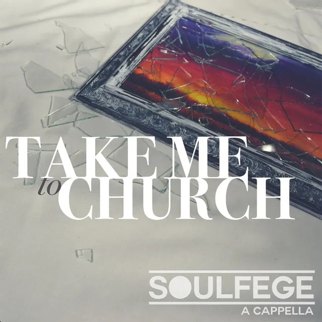 Take Me To Church