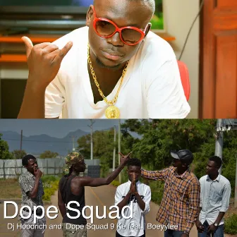 Dope Squad by Dj Hoodrich