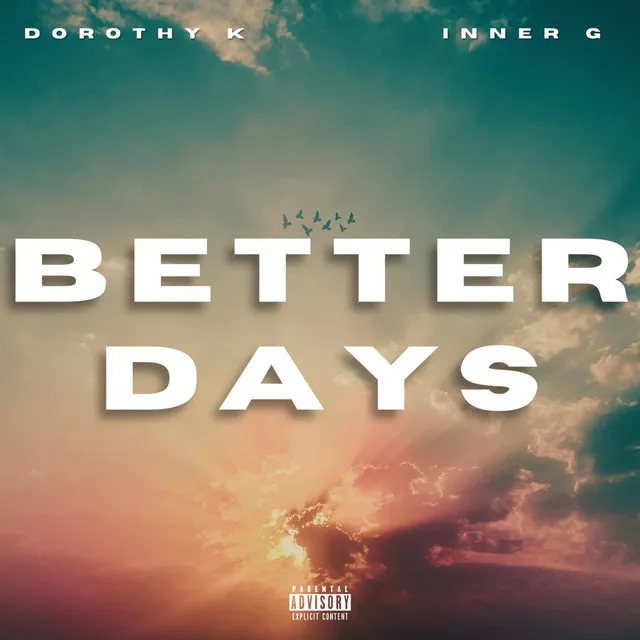 Better Days