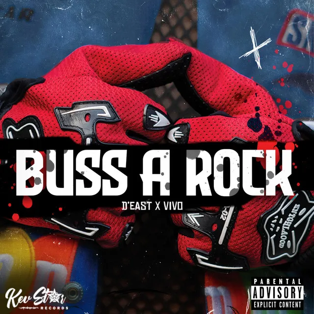 Buss a Rock