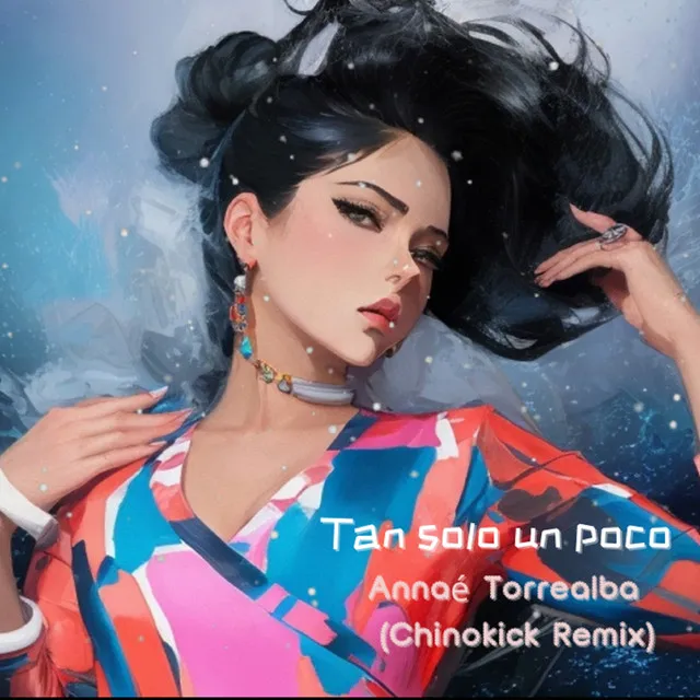 Tan Solo Un Poco - Chinokick Remix