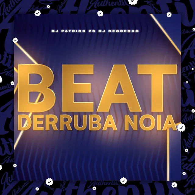 Beat Derruba Noia