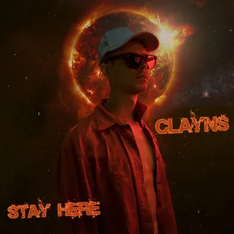 Stay Here by Clayns