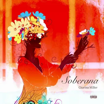 Soberana by Ckarina Miller