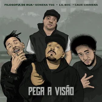 Pega a Visão by Lil Biic