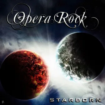 Starborn by Opera Rock