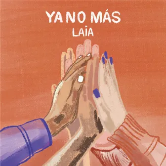 Ya No Más by laia