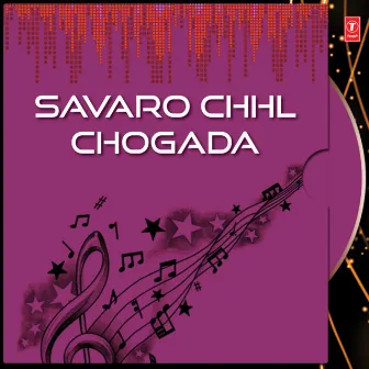 Savaro Chhl Chogada by Nidhi