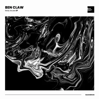 Body Issues EP by Ben Claw