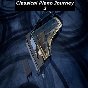 Classical Piano Journey, Vol. 2 by Pablo Huelsz