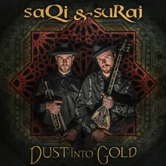 Dust Into Gold by SURAJ