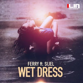 Wet Dress by Ferry