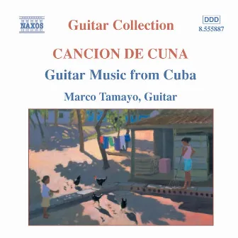 Guitar Music From Cuba by Marco Tamayo