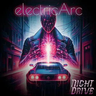 Night Drive by electricArc