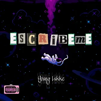 Escribeme by Young Lukke