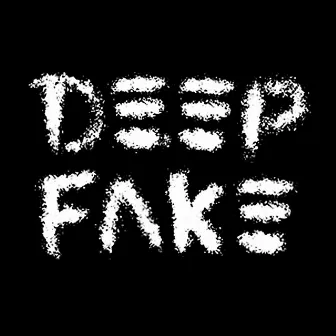 The Fakeside EP by DEEPFAKE