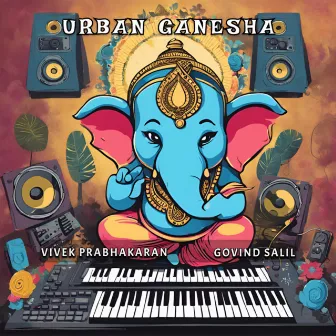 Urban Ganesha by Vivek Prabhakaran