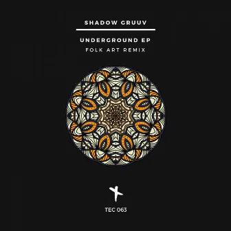 Underground EP by Shadow Gruuv