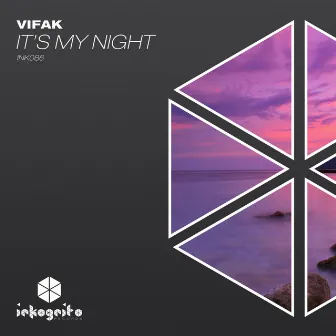 It's My Night by Vifak