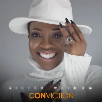 Conviction by Sister Wisdom