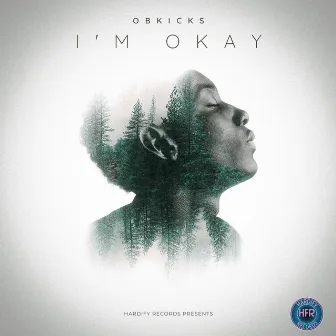 I'm Okay by OBKicks