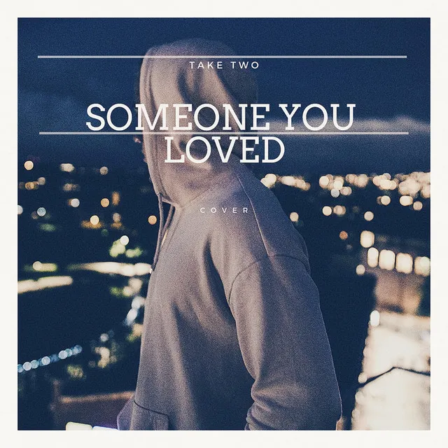 Someone You Loved