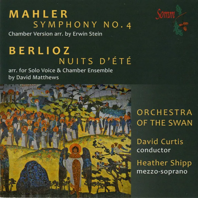 Mahler: Symphony No. 4 - Berlioz: Les nuits d'été