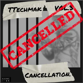 Cancellation by TTechmak