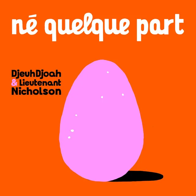 Né quelque part